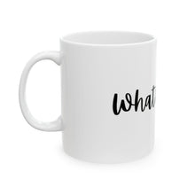 Load image into Gallery viewer, Mug Let’s Talk and Let’s Sip Ceramic 11oz 15oz
