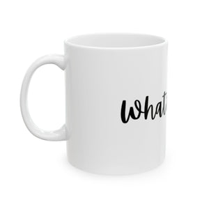 Mug Let’s Talk and Let’s Sip Ceramic 11oz 15oz