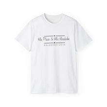 Load image into Gallery viewer, “His Peace &amp; His Headache” Unisex Jersey Tee | Balanced Love T-Shirt
