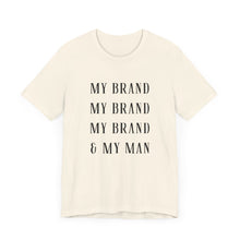Load image into Gallery viewer, My Brand Unisex Tee - Casual, Stylish, Perfect for Everyday Wear
