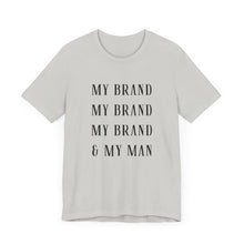 Load image into Gallery viewer, My Brand Unisex Tee - Casual, Stylish, Perfect for Everyday Wear
