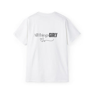 All Natural Body Banging Unisex Tee | Girly Vibe T-Shirt