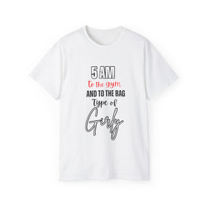 Unisex Ultra Cotton Tee - '5 AM to the Gym' Motivational Shirt for Fitness Lovers