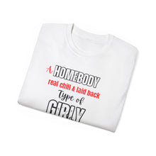 Load image into Gallery viewer, Homebody Unisex Ultra Cotton Tee - Chill Vibes for Girls
