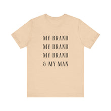 Load image into Gallery viewer, My Brand Unisex Tee - Casual, Stylish, Perfect for Everyday Wear
