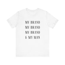 Load image into Gallery viewer, My Brand Unisex Tee - Casual, Stylish, Perfect for Everyday Wear
