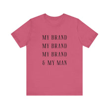 Load image into Gallery viewer, My Brand Unisex Tee - Casual, Stylish, Perfect for Everyday Wear
