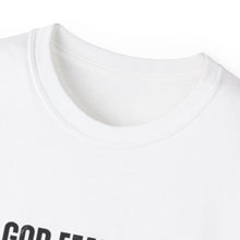 Load image into Gallery viewer, God Fearing &amp; Faithfully Praying Unisex Tee - Perfect for Girly Souls

