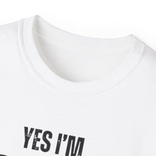 Load image into Gallery viewer, Unisex Ultra Cotton Tee - &quot;Yes I&#39;m in His Skin, I&#39;m That Type of Girly&quot; - Fun &amp; Stylish Graphic Tee
