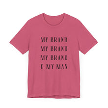 Load image into Gallery viewer, My Brand Unisex Tee - Casual, Stylish, Perfect for Everyday Wear
