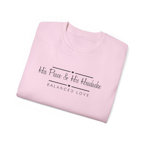 “His Peace & His Headache” Unisex Jersey Tee | Balanced Love T-Shirt
