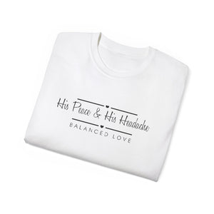 “His Peace & His Headache” Unisex Jersey Tee | Balanced Love T-Shirt