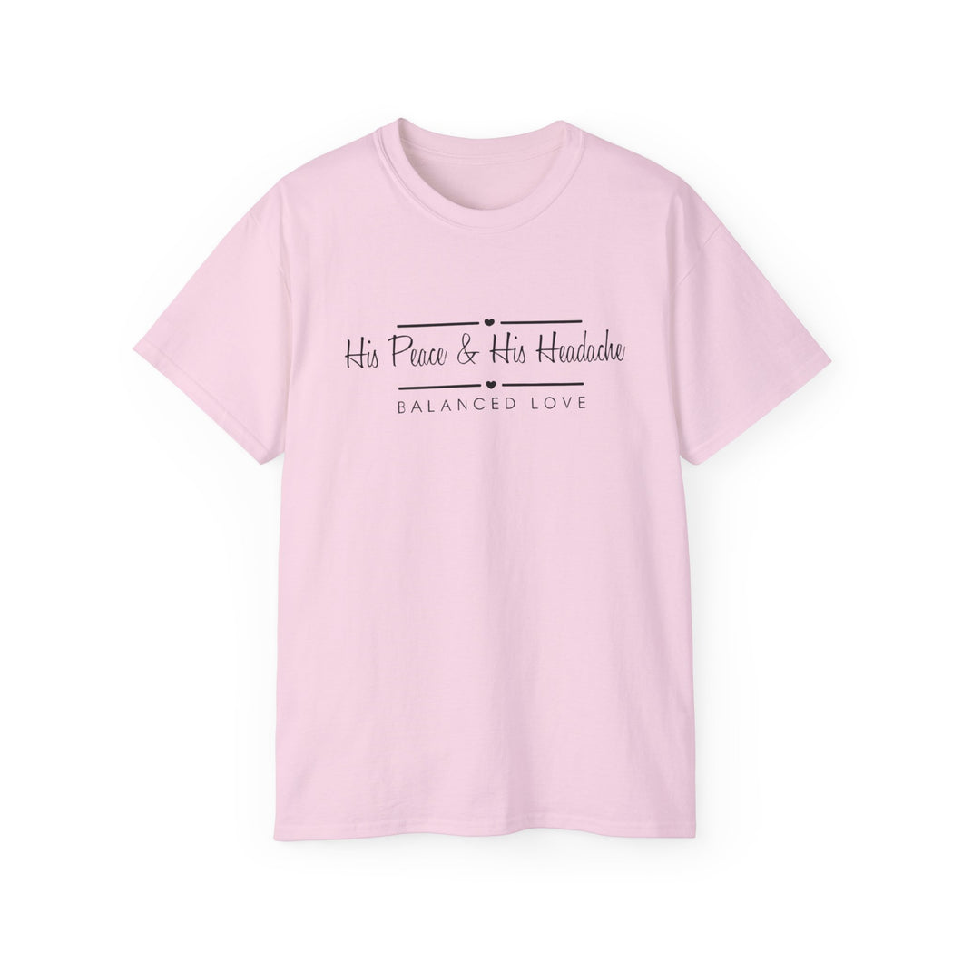 “His Peace & His Headache” Unisex Jersey Tee | Balanced Love T-Shirt