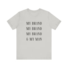 Load image into Gallery viewer, My Brand Unisex Tee - Casual, Stylish, Perfect for Everyday Wear

