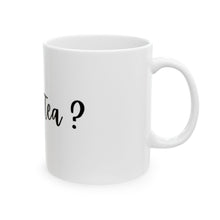 Load image into Gallery viewer, Mug Let’s Talk and Let’s Sip Ceramic 11oz 15oz
