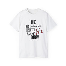 Load image into Gallery viewer, Truck Her Girly Unisex Ultra Cotton Tee - Fun &amp; Stylish for Girls
