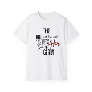 Truck Her Girly Unisex Ultra Cotton Tee - Fun & Stylish for Girls