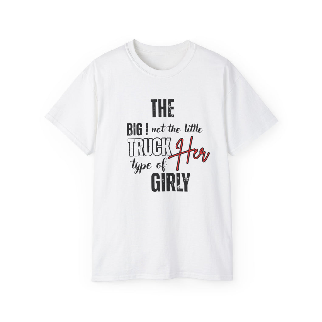 Truck Her Girly Unisex Ultra Cotton Tee - Fun & Stylish for Girls