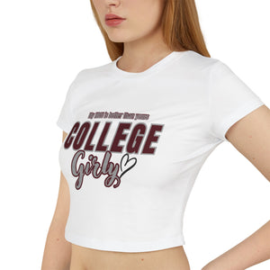 College Girly Women's Baby Tee - Perfect for Campus Life, Trendy Outfit, Gift for College Students, Casual Wear, Everyday Style